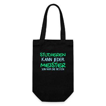 Studieren Kann Jeder - Meister Meisterprüfung - Geschenkbeutel für Flaschen - Schwarz - Vorne