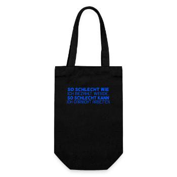 lustige Sprüche Spruch / Arbeiten Beruf - Geschenkbeutel für Flaschen - Schwarz - Vorne