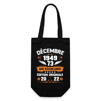 Décembre 1949 Idée Cadeau D'anniversaire 73 Ans - Sac à bouteille - noir - Devant