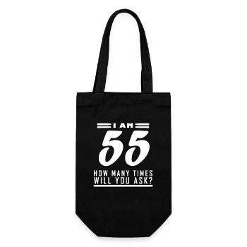 Ich bin 55 – 55. Geburtstag Geschenk - Geschenkbeutel für Flaschen - Schwarz - Vorne