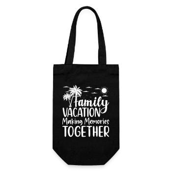 Family Vacation Making Memories Together - Geschenkbeutel für Flaschen - Schwarz - Vorne