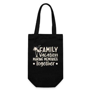Family Vacation Making Memories Together - Geschenkbeutel für Flaschen - Schwarz - Vorne