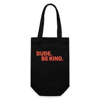 Dude Be Kind No Bullying - Gift Bag for Bottles - black - Front
