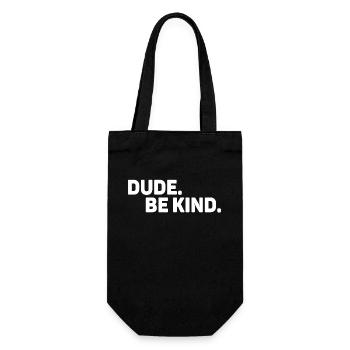 Dude Be Kind No Bullying - Gift Bag for Bottles - black - Front