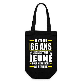 je n ai que 65 ans / humour anniversaire 65 ans - Sac à bouteille - noir - Devant