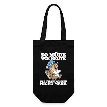 Müde Spruch lustig mit Eichhörnchen Motiv - Geschenkbeutel für Flaschen - Schwarz - Vorne