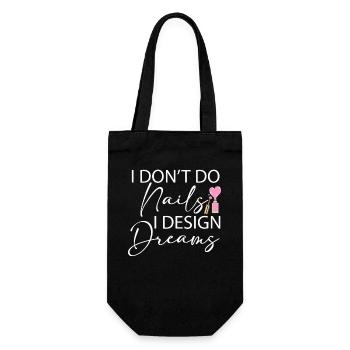 I Don't Do Nails I Design Dreams - Geschenkbeutel für Flaschen - Schwarz - Vorne