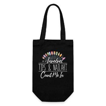 If It Involves Tips and Nailart Nageldesigner - Geschenkbeutel für Flaschen - Schwarz - Vorne