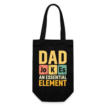 Daddy PERIODIC DAD JOKES AN ESSENTIAL ELEMENT - Gift Bag for Bottles - black - Front