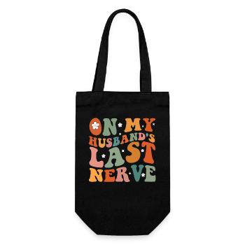 On My Husband s Last Nerve Groovy On Back - Gift Bag for Bottles - black - Front