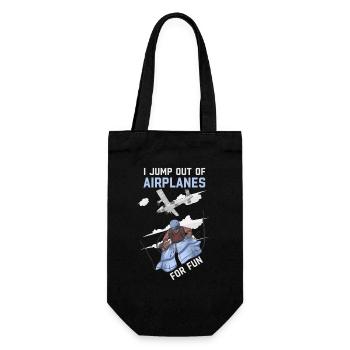 I Jump Out of Airplanes For Fun Skydiving - Gift Bag for Bottles - black - Front