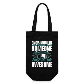 Snowmobiler Has To Be Awesome Snowmobile Fahrer - Geschenkbeutel für Flaschen - Schwarz - Vorne