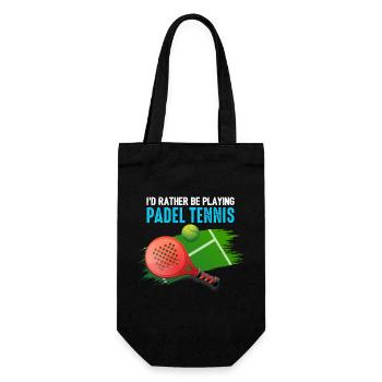 Padel Id Rather Be Playing Padel Tennis - Gift Bag for Bottles - black - Front