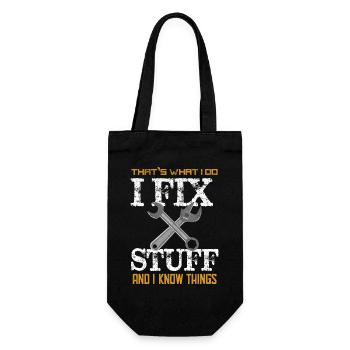 That's What I do I Fix Stuff And I Know Things - Gift Bag for Bottles - black - Front
