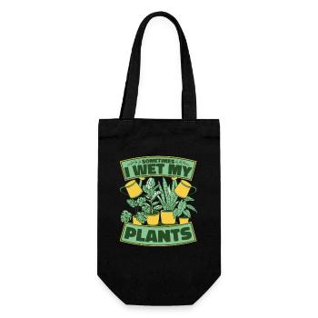 Sometimes I Wet My Plants Gartenbau Kleingarten - Geschenkbeutel für Flaschen - Schwarz - Vorne