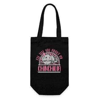 I'll Tell You About My Chinchilla Long - Gift Bag for Bottles - black - Front