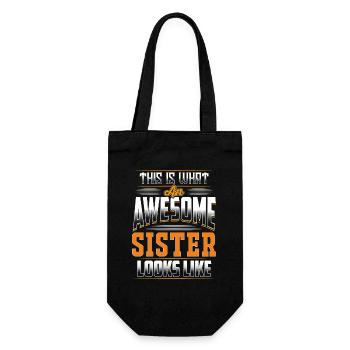 This Is What An Awesome Sister Looks Like - Gift Bag for Bottles - black - Front