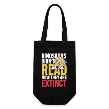 Dinosaurs didn t read now they re extinct - Geschenkbeutel für Flaschen - Schwarz - Vorne