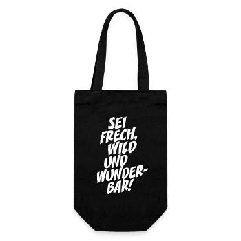 Sei Frech Wild Und Wunderbar Lebensmotto Glücklich - Geschenkbeutel für Flaschen - Schwarz - Vorne