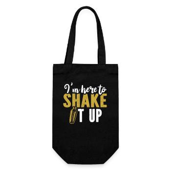 I'm Here To Shake It Up Bartender Mixologist - Gift Bag for Bottles - black - Front
