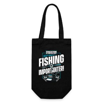 Education Is Important But Fishing Is Importanter - Geschenkbeutel für Flaschen - Schwarz - Vorne