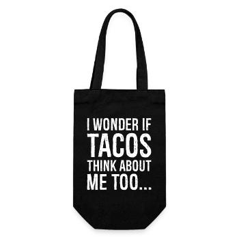 I wonder If Tacos Think about me funny shirt - Gift Bag for Bottles - black - Front