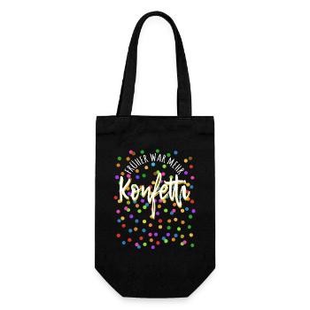 Kostüm - Früher war mehr Konfetti - Fasching - Geschenkbeutel für Flaschen - Schwarz - Vorne