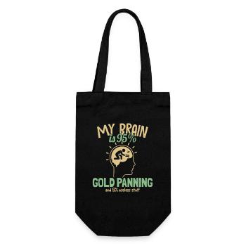 My Brain is 95% Gold Panning Prospecting Miner - Gift Bag for Bottles - black - Front