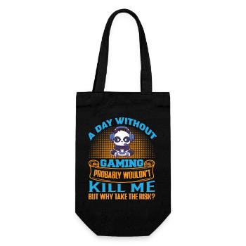 Ein Tag ohne Gaming bringt dich nicht um Lustig - Geschenkbeutel für Flaschen - Schwarz - Vorne
