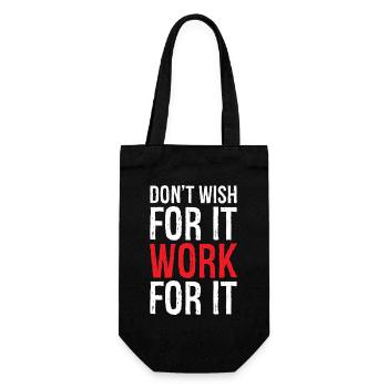 don't wish for it work for it funny - Gift Bag for Bottles - black - Front