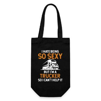 Ich hasse es, so sexy zu sein, aber ich bin ein Trucker-Trucker - Geschenkbeutel für Flaschen - Schwarz - Vorne