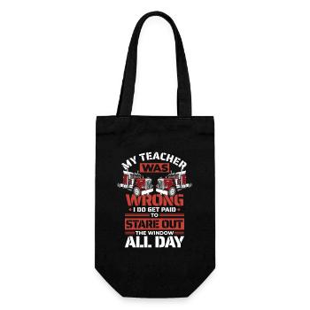 Der Lehrer lag falsch, ich werde dafür bezahlt, aus dem Fenster zu starren - Geschenkbeutel für Flaschen - Schwarz - Vorne