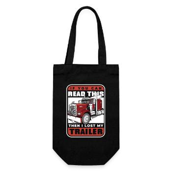 If You Can Read This I Lost My Trailer Trucker - Gift Bag for Bottles - black - Front