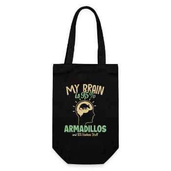 My Brain is 95% Armadillos Pink Fairy Cingulata - Gift Bag for Bottles - black - Front