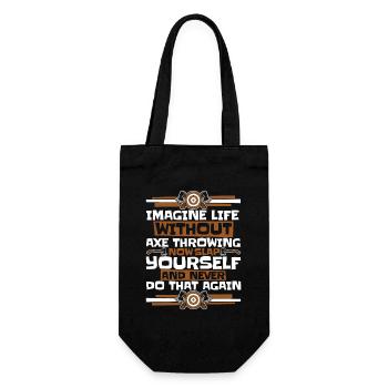 Imagine Life Without Axe Throwing Axe Throwing - Gift Bag for Bottles - black - Front