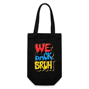 school back, we back bruh - Gift Bag for Bottles - black - Front