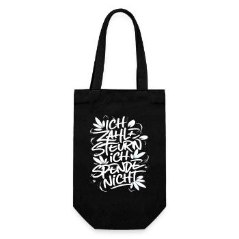 Ich zahle Steuern! ich spende nicht! - Geschenkbeutel für Flaschen - Schwarz - Vorne
