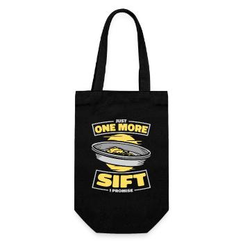 Just One More Sift I Promise Prospecting Miner - Gift Bag for Bottles - black - Front