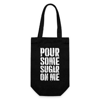 pour some sugar on me - Gift Bag for Bottles - black - Front