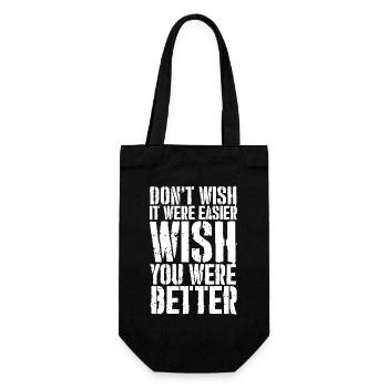 ne souhaite pas que ce soit plus facile souhaite que tu sois meilleur - Sac à bouteille - noir - Devant