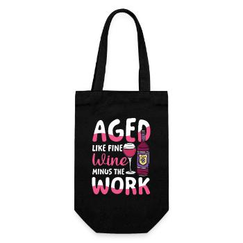 Rente Ruhestand Aged Like Fine Wine Minus Work - Geschenkbeutel für Flaschen - Schwarz - Vorne