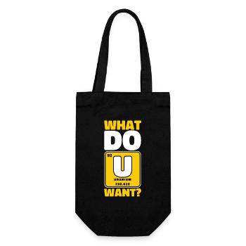 What Do U Want Nuclear Power Plant Energy Nuclear - Gift Bag for Bottles - black - Front