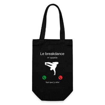 Le breakdance m' appelle, faut que j'y aille ! - Sac à bouteille - noir - Devant