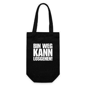 Bin Weg Kann Losgehen Lustiger Spruch - Geschenkbeutel für Flaschen - Schwarz - Vorne
