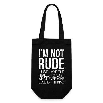 I'm not rude I just have the balls to say what - Gift Bag for Bottles - black - Front