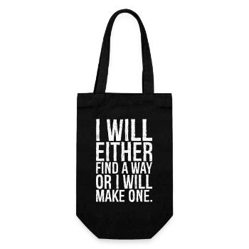 Soit je trouverai un moyen, soit j’en ferai un - Sac à bouteille - noir - Devant