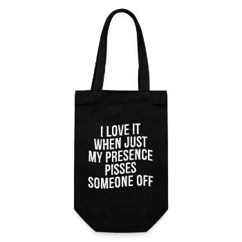 J’adore quand juste ma présence énerve quelqu’un - Sac à bouteille - noir - Devant