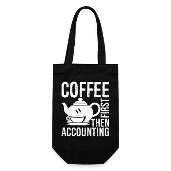 coffee first then accounting - Geschenkbeutel für Flaschen - Schwarz - Vorne