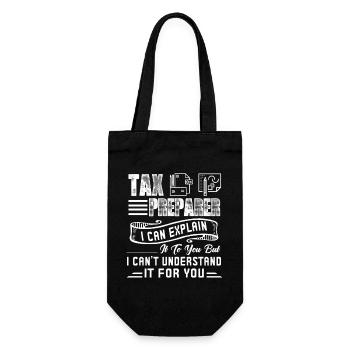 Tax Preparer I Can Explain It To You - Gift Bag for Bottles - black - Front