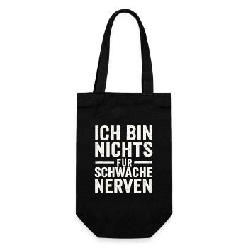 Ich bin nichts für schwache Nerven - Geschenkbeutel für Flaschen - Schwarz - Vorne